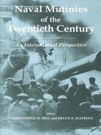 bokomslag Naval Mutinies of the Twentieth Century