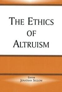 bokomslag The Ethics of Altruism