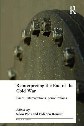 Silvio Pons, Federico Romero - Reinterpreting the End of the Cold War, Häftad