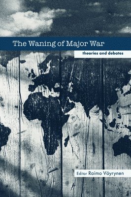 bokomslag The Waning of Major War