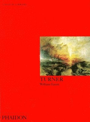 William Gaunt, Robin Hamlyn - Gaunt, W: Turner, Häftad