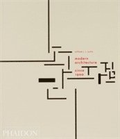 William J R Curtis, William J. R. Curtis - Modern Architecture Since 1900, Häftad