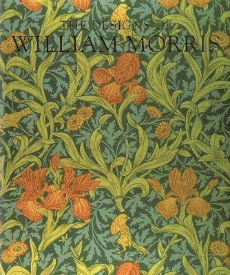Editors of Phaidon Press: Designs of William Morris