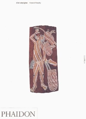 Howard Morphy - Aboriginal Art, Häftad