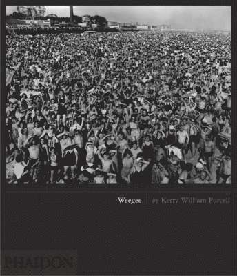 Kerry William Purcell - Weegee, Inbunden