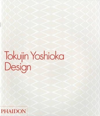 Paola Antonelli, Elisa Astori, Kozo Fujimoto - Antonelli, P: Tokujin Yoshioka Design, Inbunden