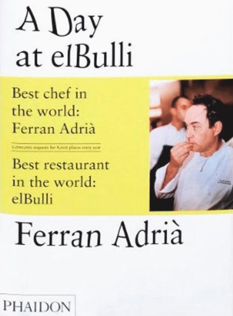 Albert Adrià, Juli Soler, Albert Adria - Day at elBulli, Inbunden