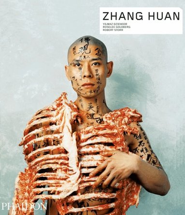 RoseLee Goldberg, Yilmaz Dziewior, Robert Storr - Zhang Huan, Häftad