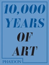 bokomslag 10.000 Years Of Art