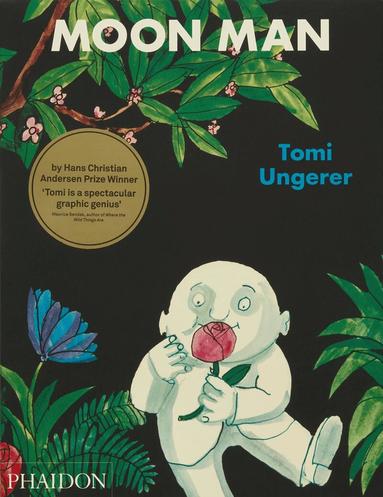 Tomi Ungerer - Moon Man, Inbunden