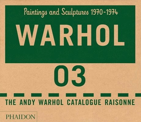 The Andy Warhol Catalogue Raisonn 1