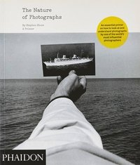 bokomslag Shore, S: Nature of Photographs