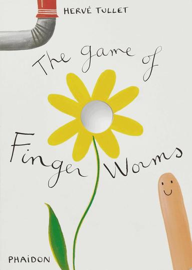 Hervé Tullet - Game of Finger Worms, Inbunden