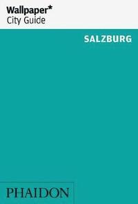 bokomslag Wallpaper* City Guide Salzburg