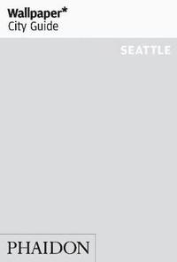 bokomslag Wallpaper* city guide seattle