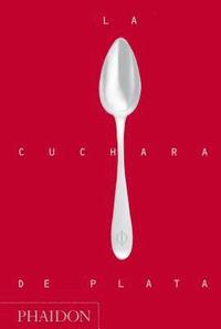 bokomslag La Cuchara de Plata (Silver Spoon, New Edition) (Spanish Edition)