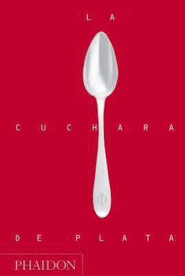 bokomslag La Cuchara de Plata (Silver Spoon, New Edition) (Spanish Edition)