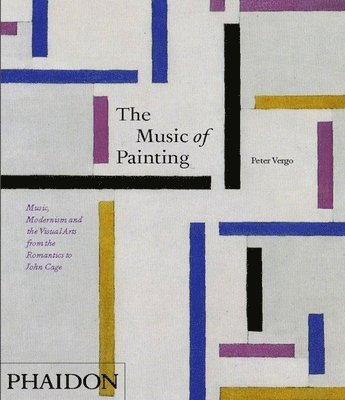 Vergo, P: Music of Painting