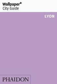 bokomslag Lyon 2013 City Guide