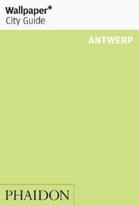 bokomslag Antwerp 2013 City Guide
