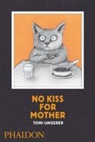 bokomslag Ungerer, T: No Kiss for Mother