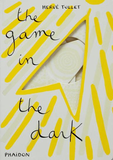 Hervé Tullet - Game in the Dark, Inbunden