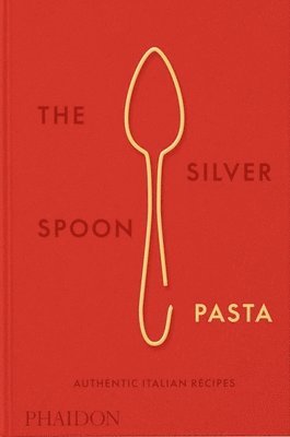 bokomslag Silver Spoon Pasta
