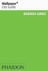 bokomslag Buenos Aires 2014 City Guide