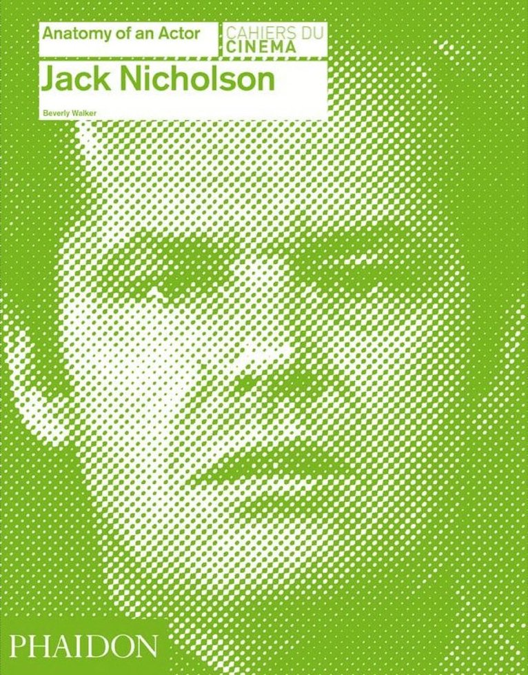 Beverly Walker - Jack Nicholson, Inbunden