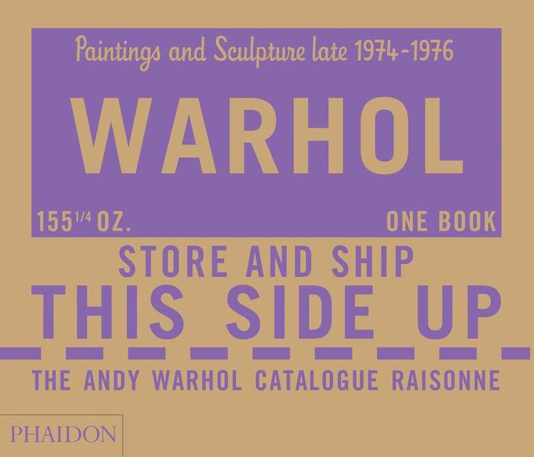 The Andy Warhol Foundation, Sally King-Nero, Neil Printz - Andy Warhol Catalogue Raisonné, Inbunden