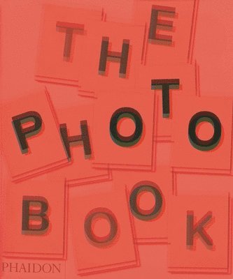 bokomslag The Photography Book