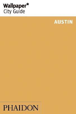 Wallpaper* City Guide Austin 1