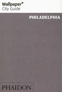 bokomslag Philadelphia 2016 City Guide