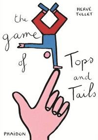 bokomslag The Game of Tops and Tails