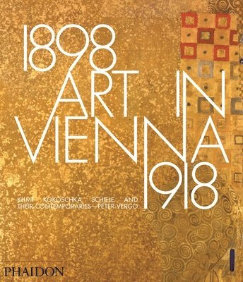 Art in Vienna 1898-1918 1