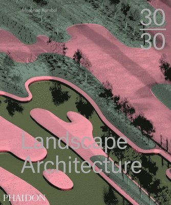 30:30 Landscape Architecture 1