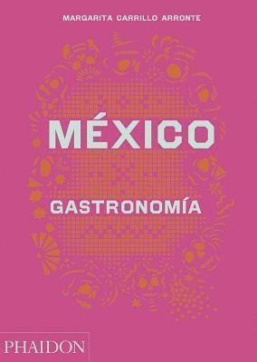 bokomslag Mxico Gastronomia (Mexico: The Cookbook) (Spanish Edition)