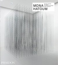 bokomslag Mona Hatoum - Revised and Expanded Edition