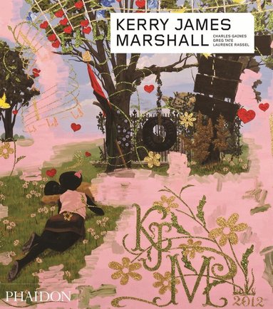 Charles Gaines, Laurence Rassel, Greg Tate - Kerry James Marshall, Häftad
