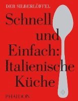 bokomslag Schnell & Einfach. Italienische Küche