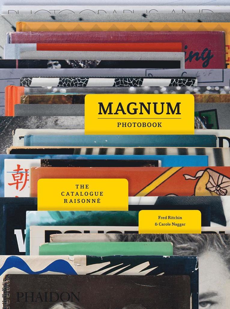 Carole Naggar, Fred Ritchin - Magnum Photobook, Inbunden
