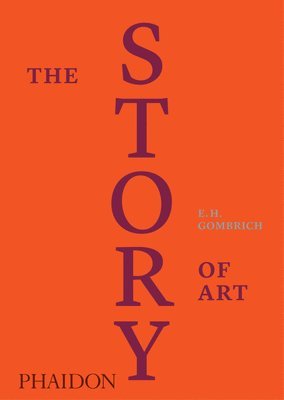 bokomslag The Story of Art, Luxury Edition