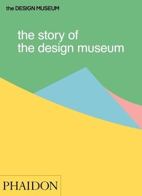 The Story of the Design Museum 1