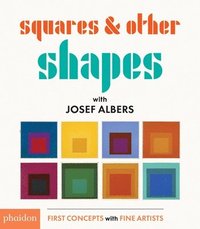 bokomslag Squares & Other Shapes: With Josef Albers