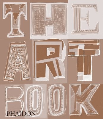 Phaidon Editors - The Art Book, Inbunden
