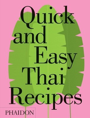 Quick and Easy Thai Recipes 1