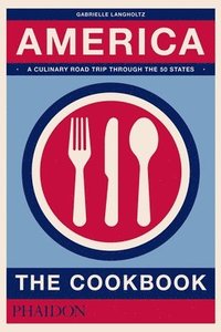 bokomslag America: The Cookbook