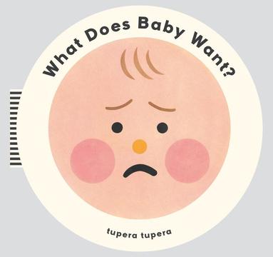 bokomslag What Does Baby Want?