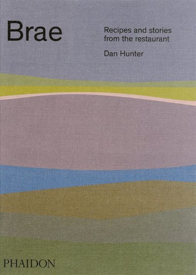 Dan Hunter - Brae, Inbunden