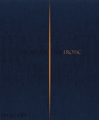 The Art of the Erotic 1